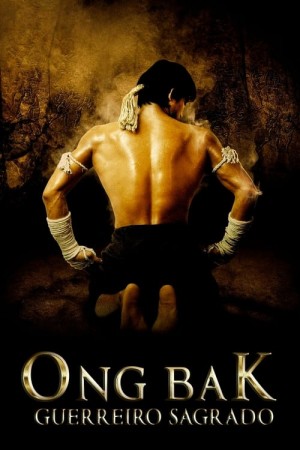 Capa do filme Ong-Bak: Guerreiro Sagrado para assistir online em HD