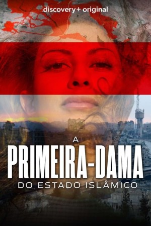 Capa do filme A Primeira-Dama do Estado Islâmico para assistir online em HD