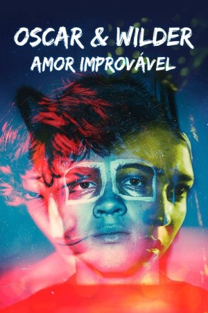 Capa do filme Oscar & Wilder: Amor Improvável para assistir online em HD