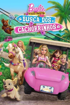 Capa do filme Barbie & Suas Irmãs: Em Busca Dos Cachorrinhos para assistir online em HD