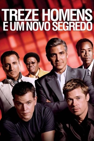 Capa do filme Treze Homens e um Novo Segredo para assistir online em HD