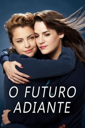 Capa do filme O Futuro Adiante para assistir online em HD