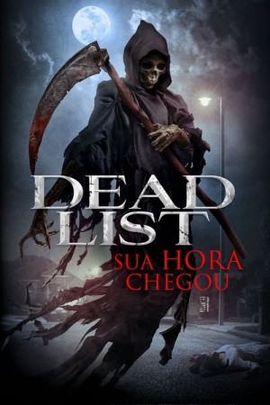 Capa do filme Dead List - Sua Hora Chegou para assistir online em HD