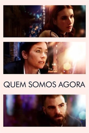 Capa do filme Quem Somos Agora para assistir online em HD