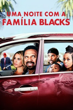 Capa do filme Uma Noite com a Família Blacks para assistir online em HD