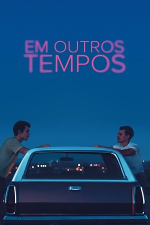 Capa do filme Em Outros Tempos para assistir online em HD